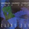 Jazz Trio : Here's That Rainy Day
