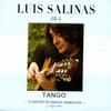Salinas, Luis : Tango