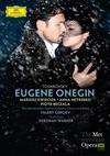 Mariusz Kwiecien, Anna Netrebko, Piotr Beczala, Metropolitan : Tchaikovsky: eugene onegin