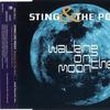 Sting : Walking On The Moon