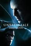 Unbreakable - Särkymätön - Unbreakable