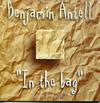 Antell, Benjamin : In The Bag