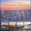 Danny / V/A / Kaunisto, Pasi : Taivaan Tulilla - Lauluja Lapista
