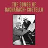 Costello, Elvis / Bacharach, Burt : The songs of Bacharach & Costello