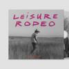 Ballew, Scott : Leisure rodeo