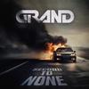 Grand : Second to none