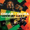 Omar + QCBA : Live At Last