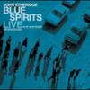 Etheridge, John : Blue spirits: live