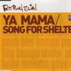 Fatboy Slim : Ya Mama / Song For Shelter