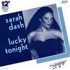 Dash, Sarah : Lucky Tonight