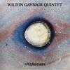 Wilton Gaynair Quintet : Alpharian