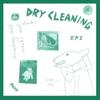 Dry Cleaning : Boundary road snacks and drinks/sweet princess eps