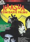 Kaasua, komisario Palmu!