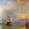 Nilsen, Steinar Granmo / Fossheim, Kristin : The Horn in Romanticism