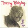 Ridgley, Tommy : Since The Blues Began