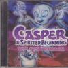 V/A : Casper, A Spirited Beginning Soundtrack