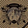 Ulver : Childhood's end