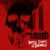 Mr. Irish Bastard : Battle songs of the damned