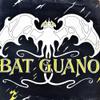 Bat Guano : Louisiana Nights / Don't Give It Up