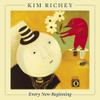 Richey, Kim : Every New Beginning