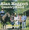 Alan Haggert Country Band : "Busted"