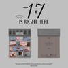 Seventeen : 17 Is Right Here