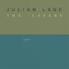 Lage, Julian : The layers