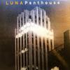 Luna : Penthouse