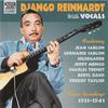 Reinhardt, Django : Django Reinhardt With Vocals (Classic Recordings 1933-1941)