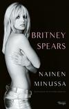 Spears, Britney : Nainen minussa