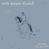 Fussell, Jake Xerxes : When I'm Called