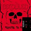 Befouled : Refuse To Rot