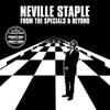 Staple, Neville : From The Specials & Beyond