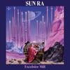 Sun Ra : Excelsior Mill