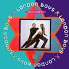 London Boys : My Love