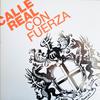 Calle Real : Con Fuerza