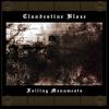 Clandestine Blaze : Falling Monuments
