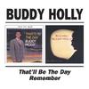 Buddy Holly : Thatll be the day/remember