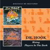 Dr.hook : Rising/players in the dark