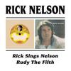 Nelson, Ricky : Rick sings nelson/rudy the fif