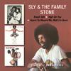 Sly & The Family Stone : Small talk/high/heard ya