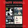 Nicoll, Watt : Ballad/4 letter/night/wattcha