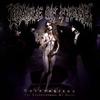 Cradle Of Filth : Cryptoriana - The Seductiveness Of Decay
