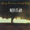 Harrison, Jerry : Rev It Up