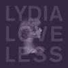 Loveless, Lydia : Something else