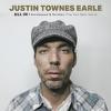 Earle, Justin Townes : All in: unreleased & rarities (the new west years) (deluxe edition)