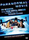 Paranormal Movie - 30 Nights of Paranormal Activity With the Devil Inside the Girl with the Dragon Tattoo