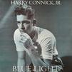 Connick, Harry Jr : Blue Light, Red Light
