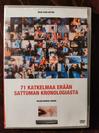 71 katkelmaa erään sattuman kronologiasta