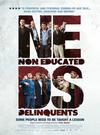 Neds - Neds - Non-educated Delinquents
